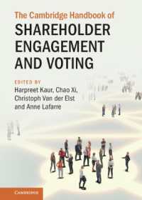 ケンブリッジ版　ステークホルダー・エンゲージメントと投票ハンドブック<br>The Cambridge Handbook of Shareholder Engagement and Voting (Cambridge Law Handbooks)