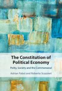 政治経済学の構成：政体・社会・公益<br>The Constitution of Political Economy : Polity, Society and the Commonweal