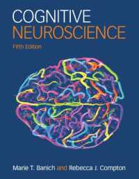 認知神経科学（第５版）<br>Cognitive Neuroscience （5TH）
