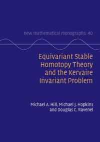 Equivariant Stable Homotopy Theory and the Kervaire Invariant Problem (New Mathematical Monographs)