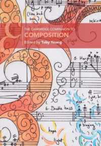 ケンブリッジ版　作曲必携<br>The Cambridge Companion to Composition (Cambridge Companions to Music)