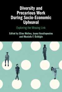 社会経済的混乱における多様性と不安定労働<br>Diversity and Precarious Work during Socio-Economic Upheaval : Exploring the Missing Link