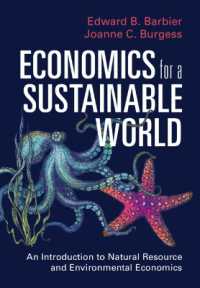 持続可能な世界のための経済学：天然資源・環境経済学入門<br>Economics for a Sustainable World : An Introduction to Natural Resource and Environmental Economics
