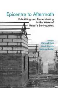 ネパールにみる震災からの復興と記憶<br>Epicentre to Aftermath : Rebuilding and Remembering in the Wake of Nepal's Earthquakes
