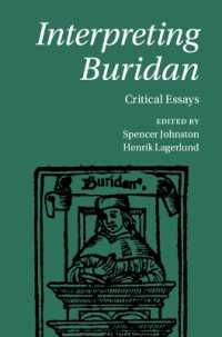 ビュリダンを解釈する：批評論文集<br>Interpreting Buridan : Critical Essays