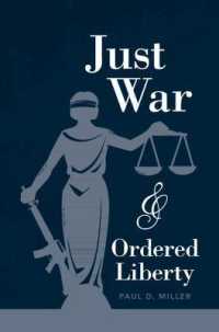 正戦と秩序ある自由<br>Just War and Ordered Liberty