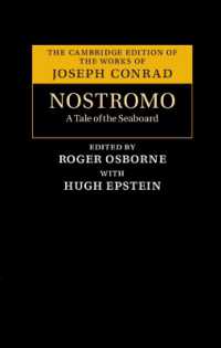 Nostromo : A Tale of the Seaboard (The Cambridge Edition of the Works of Joseph Conrad)