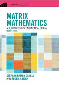 Matrix Mathematics : A Second Course in Linear Algebra (Cambridge Mathematical Textbooks) （2ND）