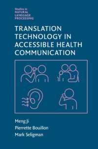 Translation Technology in Accessible Health Communication (Studies in Natural Language Processing)