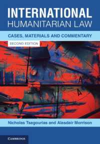 国際人道法：判例、資料と注釈（第２版）<br>International Humanitarian Law : Cases, Materials and Commentary （2ND）