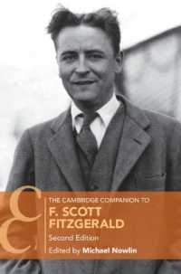 ケンブリッジ版　フィッツジェラルド必携（第２版）<br>The Cambridge Companion to F. Scott Fitzgerald (Cambridge Companions to Literature) （2ND）