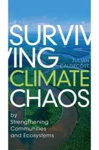 気候のカオスを乗り越える：コミュニティと生態系の強化<br>Surviving Climate Chaos : by Strengthening Communities and Ecosystems