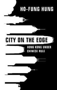 中国統治下の香港<br>City on the Edge : Hong Kong under Chinese Rule