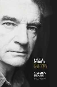 アイルランド文学の風景1798-2018年<br>Small World : Ireland, 1798-2018
