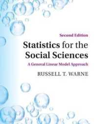 社会科学のための統計学：一般線形モデル（第２版）<br>Statistics for the Social Sciences : A General Linear Model Approach （2ND）