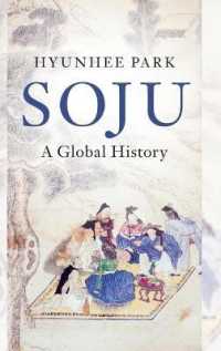 Soju : A Global History (Asian Connections)