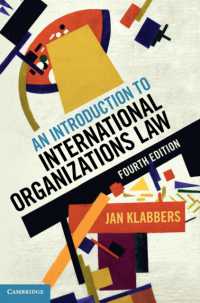 国際機関法入門（第４版）<br>An Introduction to International Organizations Law （4TH）