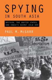 Spying in South Asia : Britain, the United States, and India's Secret Cold War