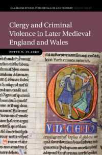 Clergy and Criminal Violence in Later Medieval England and Wales (Cambridge Studies in Medieval Life and Thought: Fourth Series)