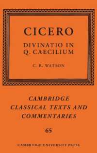 Cicero: Divinatio in Q. Caecilium (Cambridge Classical Texts and Commentaries)