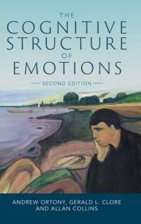 感情の認知的構造（第２版）<br>The Cognitive Structure of Emotions （2ND）