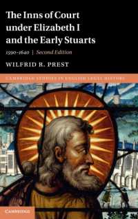 The Inns of Court under Elizabeth I and the Early Stuarts : 1590-1640 (Cambridge Studies in English Legal History) （2ND）
