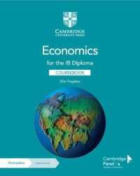 Economics for the IB Diploma Coursebook with Digital Access (2 Years) (Ib Diploma) （3RD）