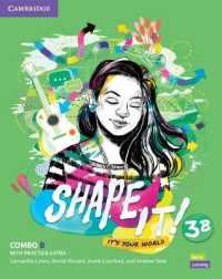 Shape It! Level 3 Combo B Student's Book and Workbook with Practice Extra (Shape It)