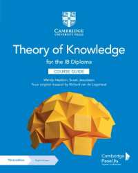 Theory of Knowledge for the IB Diploma Course Guide with Digital Access (2 Years) (Ib Diploma) （3RD）
