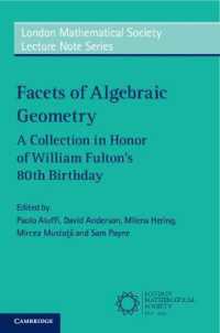 Facets of Algebraic Geometry 2 Volume Paperback Set : A Collection in Honor of William Fulton's 80th Birthday (London Mathematical Society Lecture Note Series)
