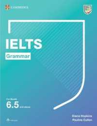IELTS Grammar for Bands 6.5 and above with answers and downloadable audio (Cambridge Grammar for First Certificate, Ielts, Pet)