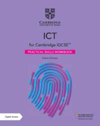 Cambridge IGCSE™ ICT Practical Skills Workbook with Digital Access (2 Years) (Cambridge International Igcse) （3RD）