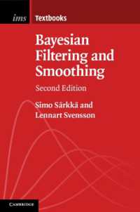 Bayesian Filtering and Smoothing (Institute of Mathematical Statistics Textbooks) （2ND）