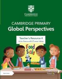 Cambridge Primary Global Perspectives Teacher's Resource 4 with Digital Access (Primary Global Perspectives)