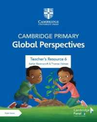 Cambridge Primary Global Perspectives Stage 6 Teacher's Resource with Digital Access (Primary Global Perspectives)