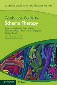 ケンブリッジ版　スキーマ療法ガイド<br>Cambridge Guide to Schema Therapy (Cambridge Guides to the Psychological Therapies)