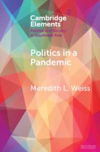 Politics in a Pandemic : Governance and Crisis Management in Southeast Asia (Elements in Politics and Society in Southeast Asia)