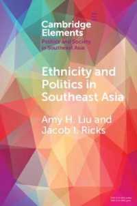 Ethnicity and Politics in Southeast Asia (Elements in Politics and Society in Southeast Asia)