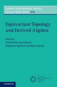 Equivariant Topology and Derived Algebra (London Mathematical Society Lecture Note Series)