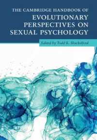 ケンブリッジ版　性の進化心理学ハンドブック（全４巻）<br>The Cambridge Handbook of Evolutionary Perspectives on Sexual Psychology 4 Volume Hardback Set (Cambridge Handbooks in Psychology)