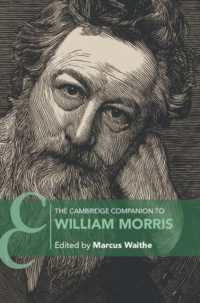 ケンブリッジ版　ウィリアム・モリス必携<br>The Cambridge Companion to William Morris (Cambridge Companions to Literature)
