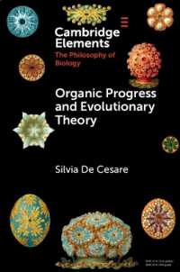Organic Progress and Evolutionary Theory (Elements in the Philosophy of Biology)