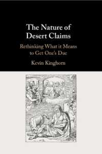 The Nature of Desert Claims : Rethinking What it Means to Get One's Due