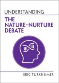 Understanding the Nature‒Nurture Debate (Understanding Life)