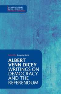 Albert Venn Dicey: Writings on Democracy and the Referendum (Cambridge Texts in the History of Political Thought)