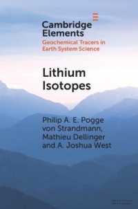 Lithium Isotopes : A Tracer of Past and Present Silicate Weathering (Elements in Geochemical Tracers in Earth System Science)