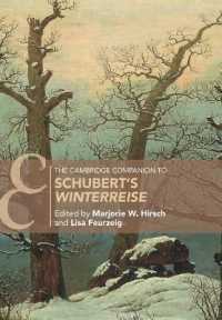 ケンブリッジ版　シューベルト歌曲集「冬の旅」必携<br>The Cambridge Companion to Schubert's 'Winterreise' (Cambridge Companions to Music)
