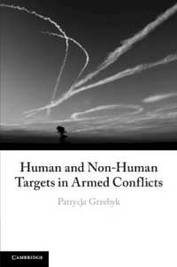 Human and Non-Human Targets in Armed Conflicts