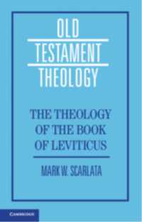 The Theology of the Book of Leviticus (Old Testament Theology)