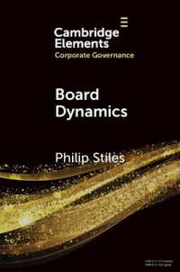 Board Dynamics (Elements in Corporate Governance)